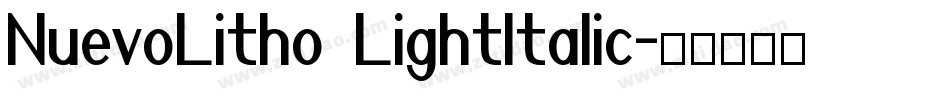 NuevoLitho LightItalic字体转换